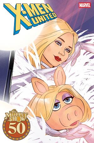 X-Men United #7 TBD ARTIST MUPPETS VARIANT cover