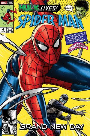 Spider-Man/Hulk: Fire And Brimstone #1 CAFU SPIDER-MAN: BRAND NEW DAY MARVEL STUDIOS VARIANT cover