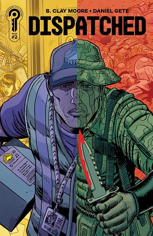 Dispatched Cover A Daniel Gete #2 Cover B David Lapham cover