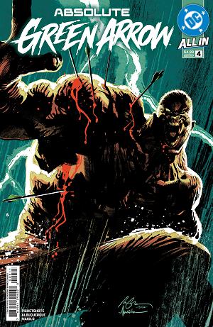 Absolute Green Arrow #4 CVR A RAFAEL ALBUQUERQUE cover