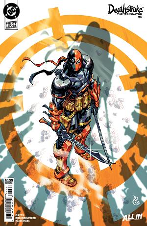 Deathstroke The Terminator #6 CVR D CVR D CARLOS DANDA CARD STOCK cover