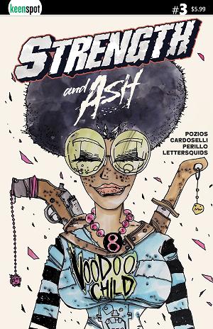 Strength & Ash #3 CVR C CVR C STEFANO CARDOSELLI & FRANCESCA PERILLO VOODOO CHILD cover