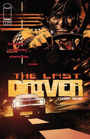 Last Driver #1 CVR A SEAN MURPHY cover