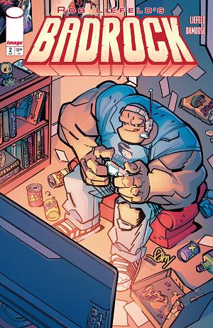 Badrock #2 CVR C CVR C ROB LIEFELD cover