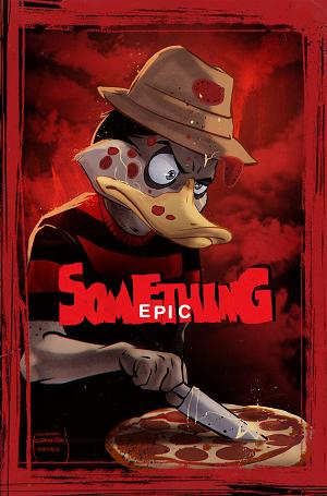 Something Epic #14 CVR B CVR B SZYMON KUDRANSKI NIGHTMARE ON ELM STREET HOMAGE cover