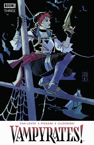 Vampyrates! A Main (Dressed, Pizzari) #3 E FOC Reveal Variant (Dressed, Dani) cover