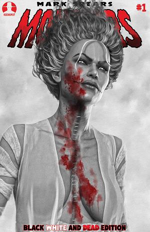 Mark Spears Monsters #1 CVR B 7TH PTG BLACK WHITE & DEAD EDITION CVR B MARK SPEARS THE CRIMSON BRIDE cover
