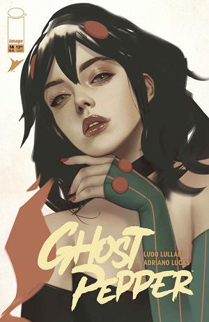 Ghost Pepper #14 CVR D CVR D INC 1:25 BEN OLIVER cover