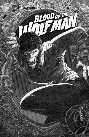 Universal Monsters Blood Of The Wolf Man #3 CVR D (OF 4) CVR D INC 1:25 EVAN CAGLE B&W CLASSIC HORROR cover