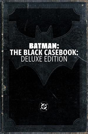 Batman The Black Casebook Deluxe Edition HC