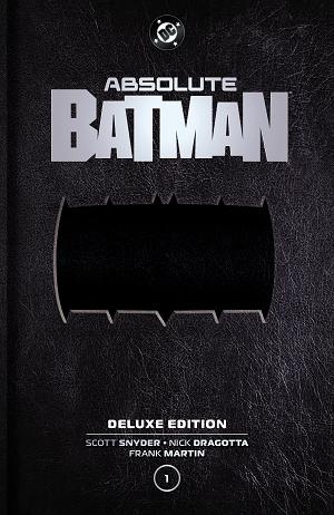 Absolute Batman: Deluxe Edition Vol. 1