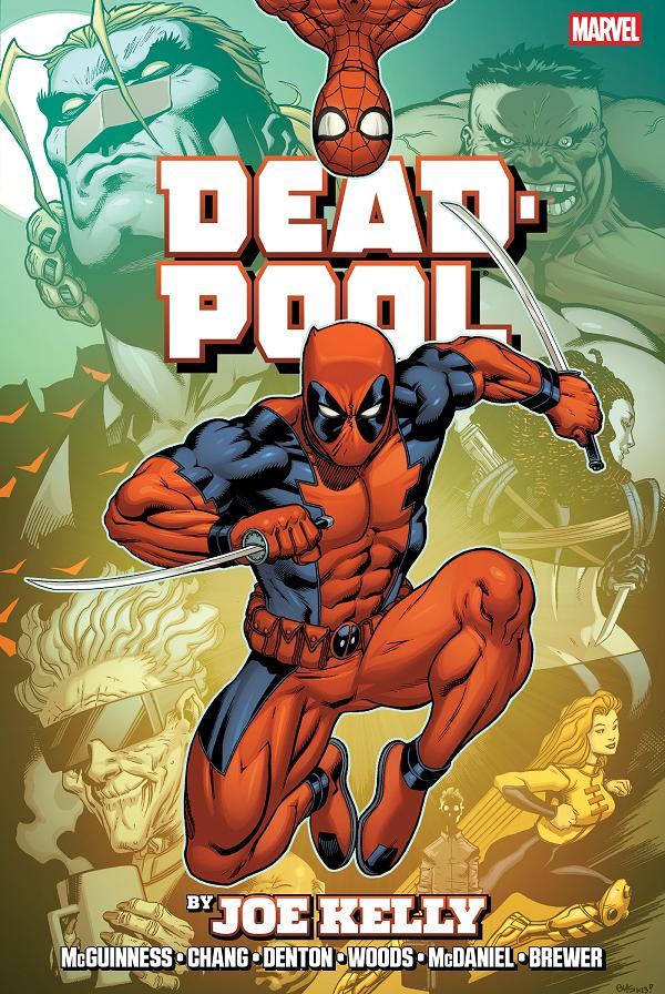 Deadpool By Joe Kelly Omnibus Ed Mcguinness Montage Cover cover by Ed McGuinness