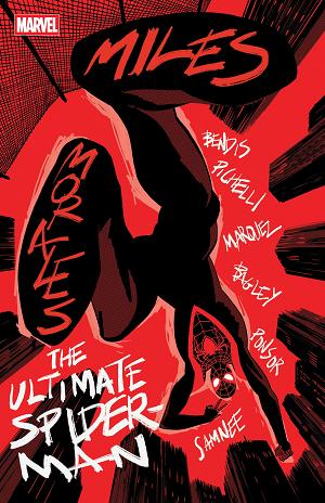 Miles Morales: The Ultimate Spider-Man