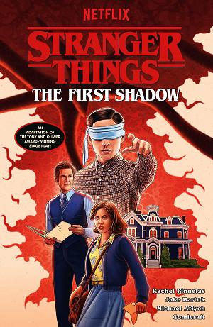 Stranger Things: The First Shadow--An Adaptation (Graphic Novel)