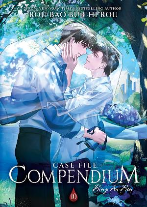 Case File Compendium: Bing An Ben (Novel) Vol. 10