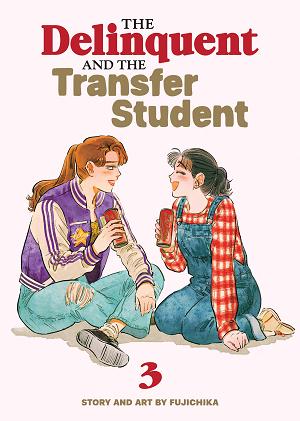 The Delinquent And The Transfer Student Vol. 3