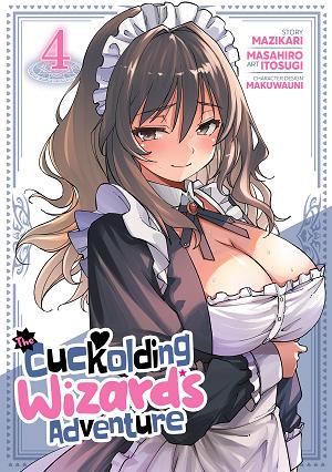 The Cuckolding Wizard's Adventure Vol. 4