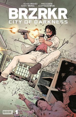 Brzrkr: City Of Darkness C Foil Variant (Dressed, Foil, Wong)