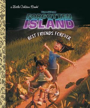 Forgotten Island: Best Friends Forever (Dreamworks)