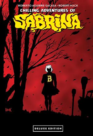Chilling Adventures Of Sabrina Deluxe Edition Hc