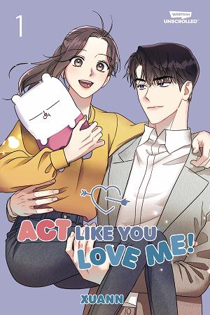 Act Like You Love Me!, Vol. 1
