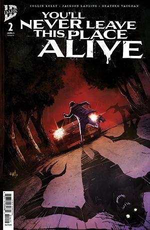 You'll Never Leave This Place Alive #2 Variant RI (10) (Damien Worm) [1:10] cover
