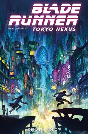 Blade Runner Tokyo Nexus Die With Honor #1 CVR B (OF 4) CVR B ALAN QUAH cover