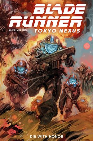 Blade Runner Tokyo Nexus Die With Honor #1 CVR D (OF 4) CVR D JESUS HERVAS cover