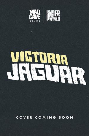 Victoria Jaguar #1 CVR C CVR C PAULINA GANUCHEAU cover
