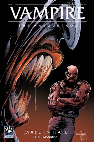 Vampire The Masquerade Wake In Hate #1 CVR C (OF 4) CVR C TOM MANDRAKE & JUSTIN PROKOWICH cover