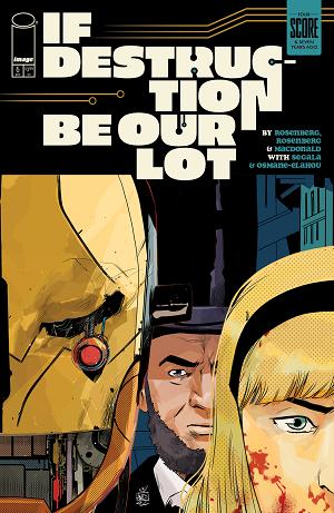 If Destruction Be Our Lot #6 CVR B CVR B STEFANO LANDINI ABE INVADES cover
