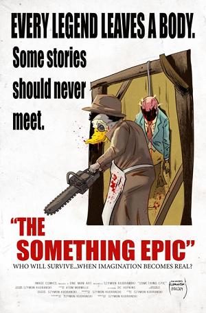 Something Epic #17 CVR B CVR B SZYMON KUDRANSKI TEXAS CHAINSAW MASSACRE HOMAGE cover