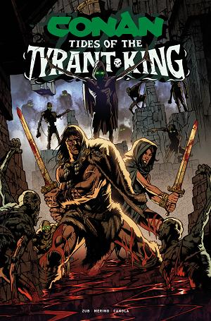 Conan The Barbarian Tides Of The Tyrant King #3 CVR C (OF 4) CVR C DANNY EARLS cover
