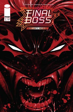 Final Boss #1 CVR B BLACK WHITE AND BLOOD REPRINT CVR B TYLER KIRKHAM SNARL cover