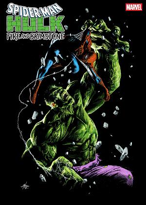 Spider-Man/Hulk: Fire And Brimstone #3 GABRIELE DELL'OTTO VARIANT cover