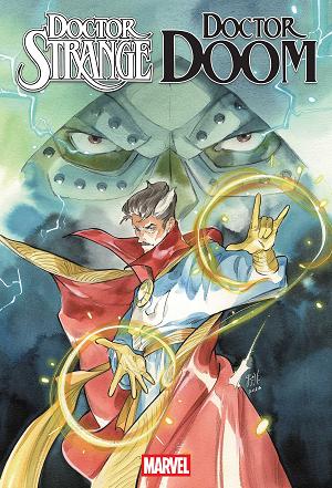 Doctor Strange And Doctor Doom: Triumph And Torment #1 cover