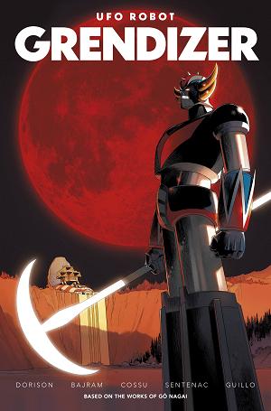 Ufo Robot Grendizer #2 CVR C (OF 4) CVR C DENIS BAJRAM BRICE COSSU & ALEXIS SENTENAC cover