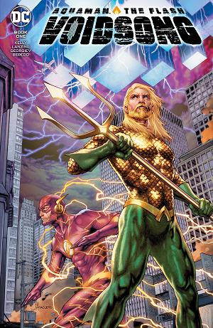 Aquaman & The Flash: Voidsong #1 cover