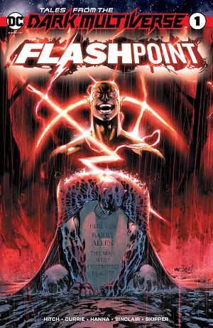 Tales From the Dark Multiverse: Flashpoint