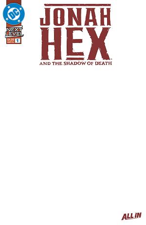 Jonah Hex And The Shadow Of Death #1 CVR E (OF 6) CVR E BLANK CARD STOCK cover