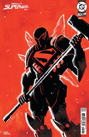 Absolute Superman #24 CVR C CVR C JUAN FERREYRA CARD STOCK cover