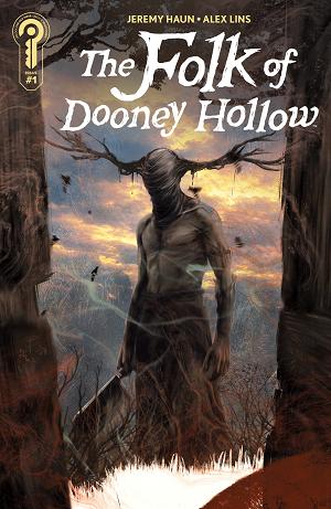 Folk Of Dooney Hollow Cover A Jeremy Haun #1 Cover C Ebrahel Lurci 1:10 [1:10] cover