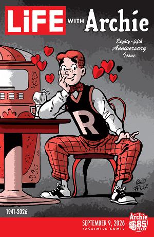 Life With Archie #1 CVR E FACSIMILE CVR E GEORGE FRESE FOIL LIFE MAGAZINE cover
