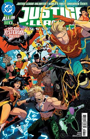 Justice League Unlimited #8 CVR A DAN MORA CONNECTING (WE ARE YESTERDAY) cover