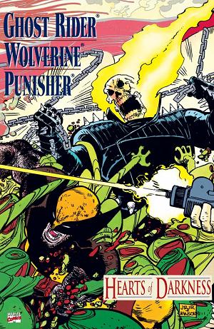 Ghost Rider/Wolverine/Punisher: Hearts Of Darkness