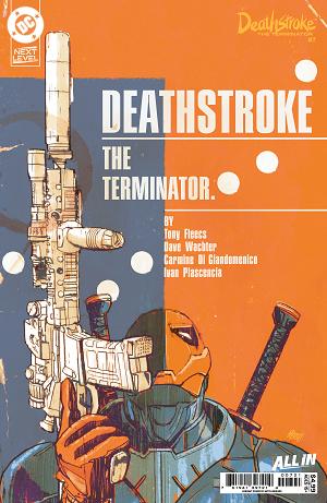 Deathstroke The Terminator #7 CVR B CVR B MITCH GERADS CARD STOCK cover
