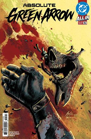 Absolute Green Arrow #5 CVR A RAFAEL ALBUQUERQUE cover