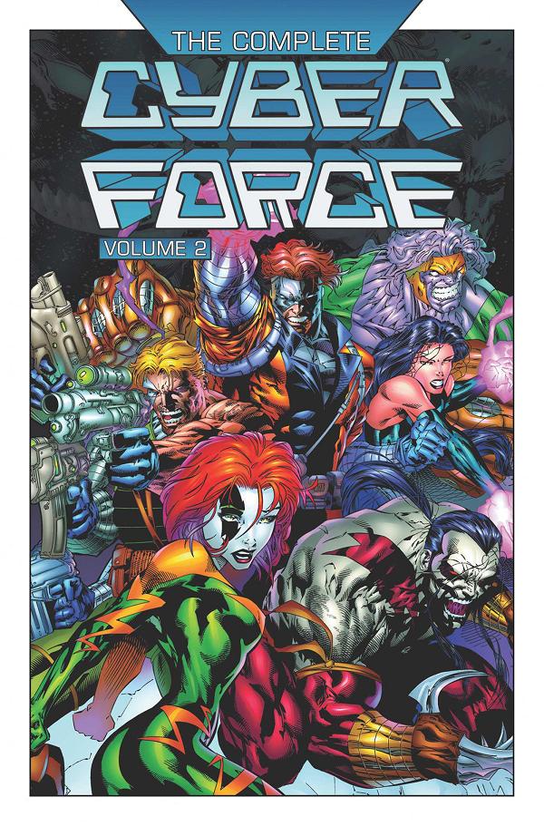 Complete Cyber Force HC Vol 02 cover by David Finch