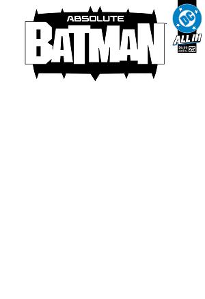 Absolute Batman #25 CVR E CVR E BLANK CARD STOCK cover