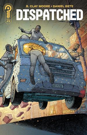 Dispatched Cover A Daniel Gete #3 Cover A Daniel Gete cover